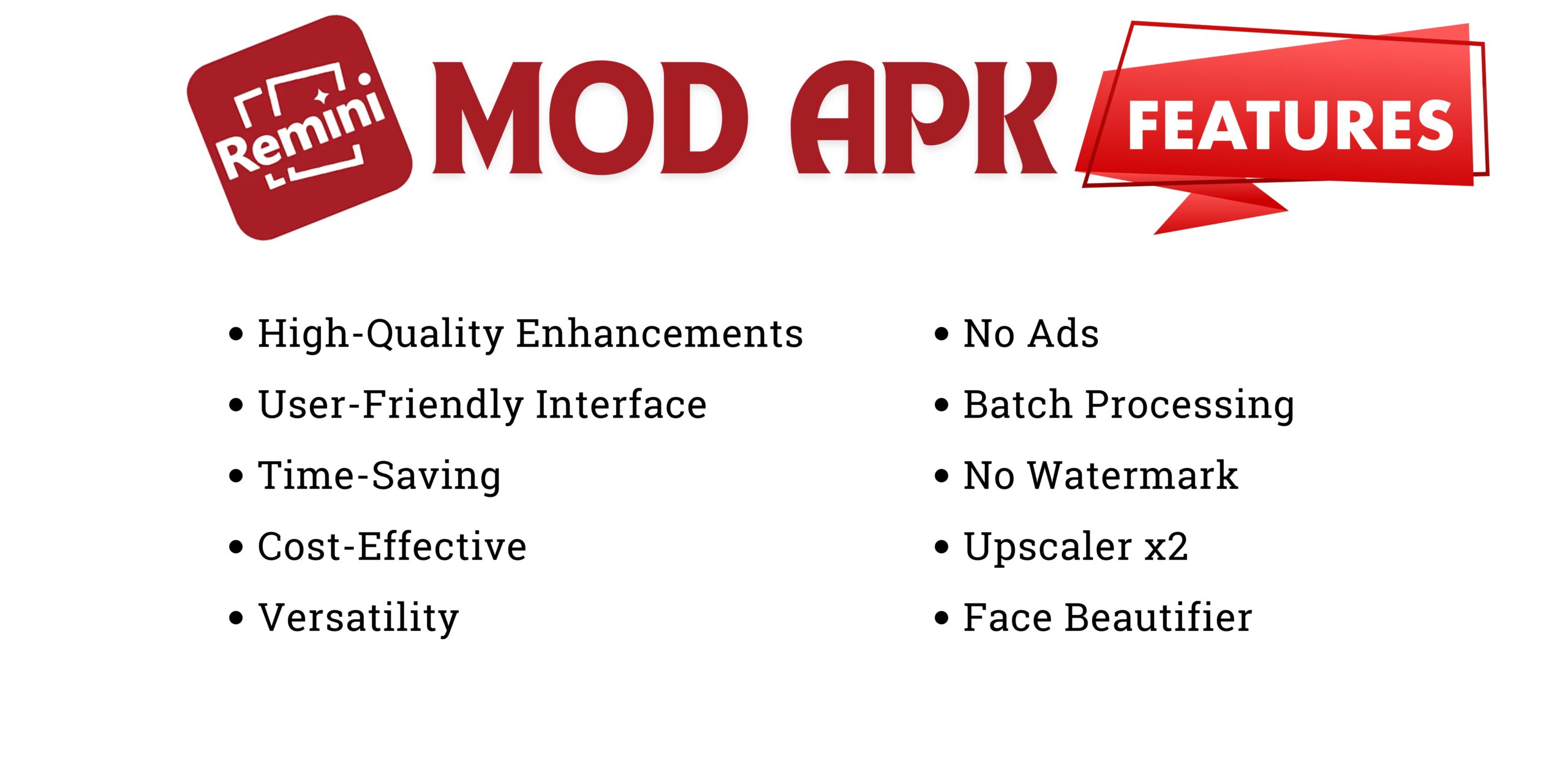 Remini Mod APK Features